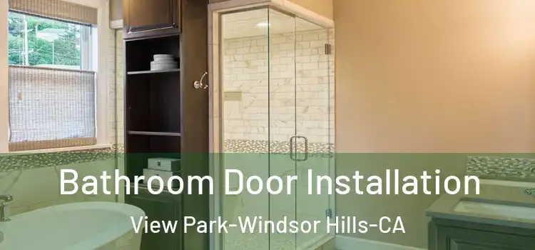  Bathroom Door Installation View Park-Windsor Hills-CA
